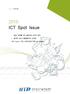 [ Spot ] 2016 ICT Spot Issue Ⅰ. 성공개최를위한올림픽과 ICT 의협력 Ⅱ. 휴대폰산업수출경쟁력과시사점 <CP Issue> 최근사이버공격현황및대응방안