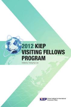 세미나자료모음 13-01 2012 KIEP Visiting Fellows Program KIEP (2013.