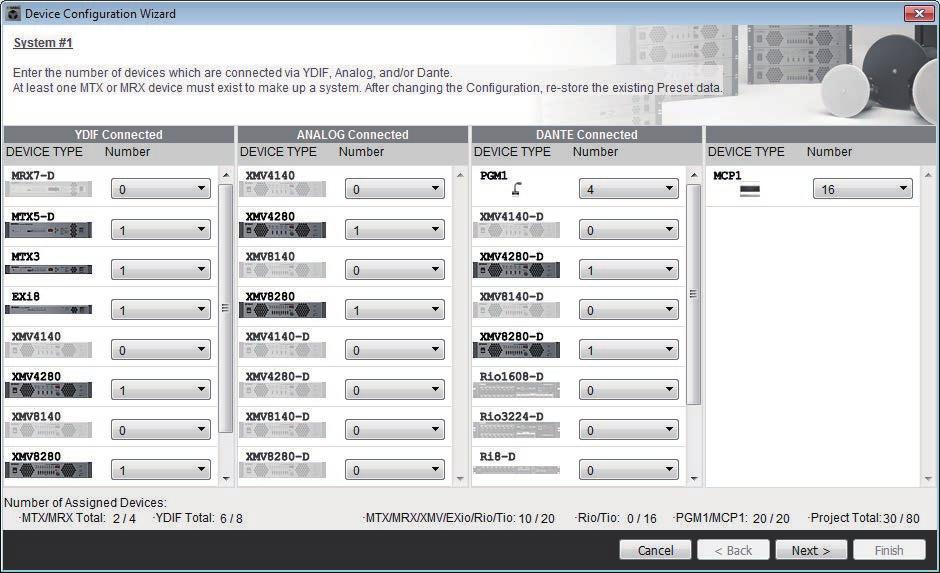 Device Configuration Wizard 대화상자 제 3 장프로젝트화면 3. MTX/MRX 시스템에할당될기기의유형과수를지정합니다. 디지털제어패널이외케이블을통해연결될기기의수를결정합니다. 마법사첫화면에서 [Edit Configuration] 을선택하면현재할당된기기의수가표시됩니다.