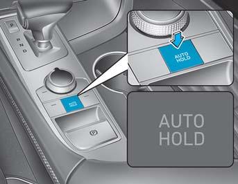해제 -34 꺼짐 OIK0701 자동정차기능 (Auto Hold) 을사용하지않으려면차가정지된상태에서브레이크페달을밟고 AUTO HOLD 버튼을눌러기능을완전히해제하십시오. AUTO HOLD 표시등이꺼집니다. 자동정차기능은안전을위해다음과같은상황에서는작동하지않습니다.