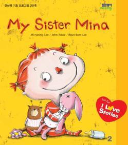 Sister Mina You don t have a sister.