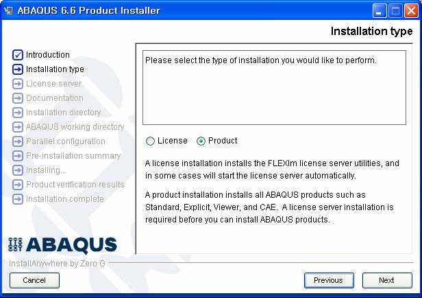 4. ABAQUS Product 설치 ABAQUS Licensing 설치와마찬가지로, Product 도유사한 GUI 를갖고설치할수있습니다. Product 의 경우에는 ABAQUS Licensing 설치와다르게 LicenseServer/Client 구분없이공통적으로설치가이루어지 게됩니다. 1.
