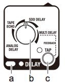 여기에서는 delay 효과를할수있다. 자세한사항은 Delay types (p.28) 를참고하라. a. DELAY ON/OFF 스위치와 LED delay 효과를끄고켠다.delay 가켜있으면 LED 가켜진다. b. Delay 노브노브를돌리면딜레이타입과딜레이레벨을할수있다. 딜레이가꺼져있으면, 이셀랙터를돌려서효과를켠다.