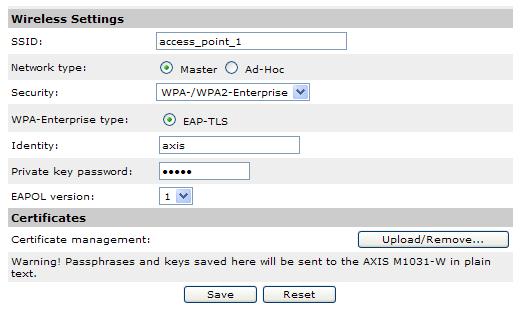 AXIS M1004-W 설치안내서 19 페이지 WPA-/WPA2-Enterprise - 액세스포인트에서사용되는클라이언트 / 서버인증유형, EAP-TLS, EAP-PEAP/MSCHAPv2(AXIS M1033-W/M1034-W) 를선택합니다. EAP-TLS ID(Identity) - 네트워크에서사용할사용자 ID를입력합니다.