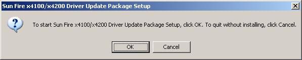 2. DriverUpdatePackage.exe 응용프로그램을시작합니다. Sun Fire X4600 series Driver Update Package Setup(Sun Fire X4000 시리즈드라이버업데이트패키지설치 ) 대화상자가나타납니다.