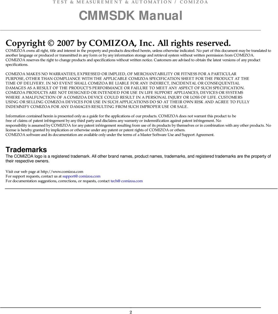 permission from COMIZOA COMIZOA reserves the right to change products and specifications without written notice Customers are advised to obtain the latest versions of any product specifications