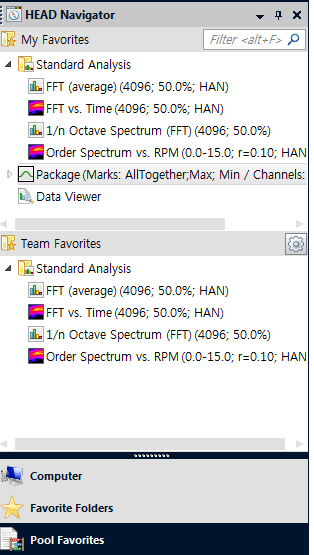 Favorite Computer : Navigator 상 PC의 경로 선택 Favorite Folders : Navigator 에서 Directory or files 우클릭 Favorite folders로 지정 할 수 있으며, 지정한