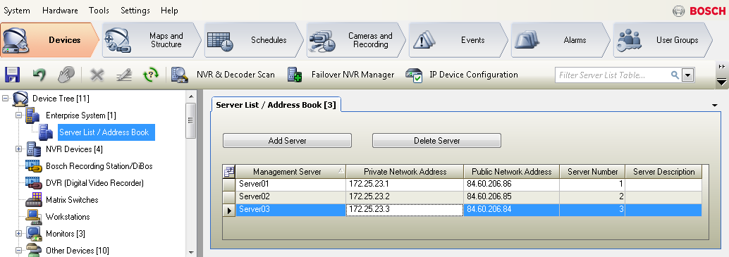 104 ko Server Lookup 구성 Bosch Video Management System 9 Server Lookup 구성 메인 화면 > 장치 > Enterprise System > 서버 목록/주소록 Server Lookup을 사용하는 경우 Operator Client 또는 Configuration Client 사용자는 Enterprise User