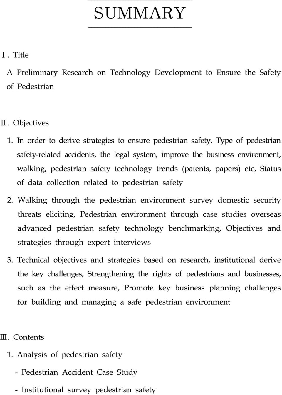 trends (patents, papers) etc, Status of data collection related to pedestrian safety 2.