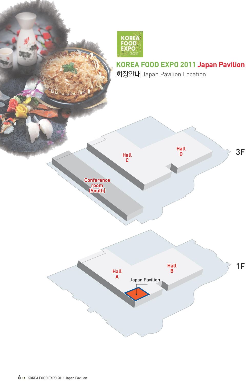 Location Japan Pavilion 6 :: 