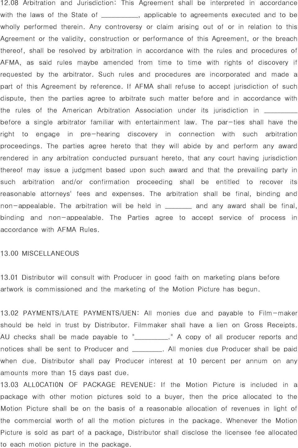 accordance with the rules and procedures of AFMA, as said rules maybe amended from time to time with rights of discovery if requested by the arbitrator.