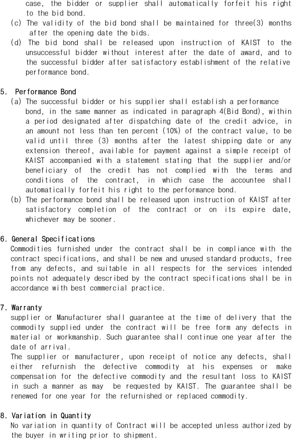 relative performance bond. 5.