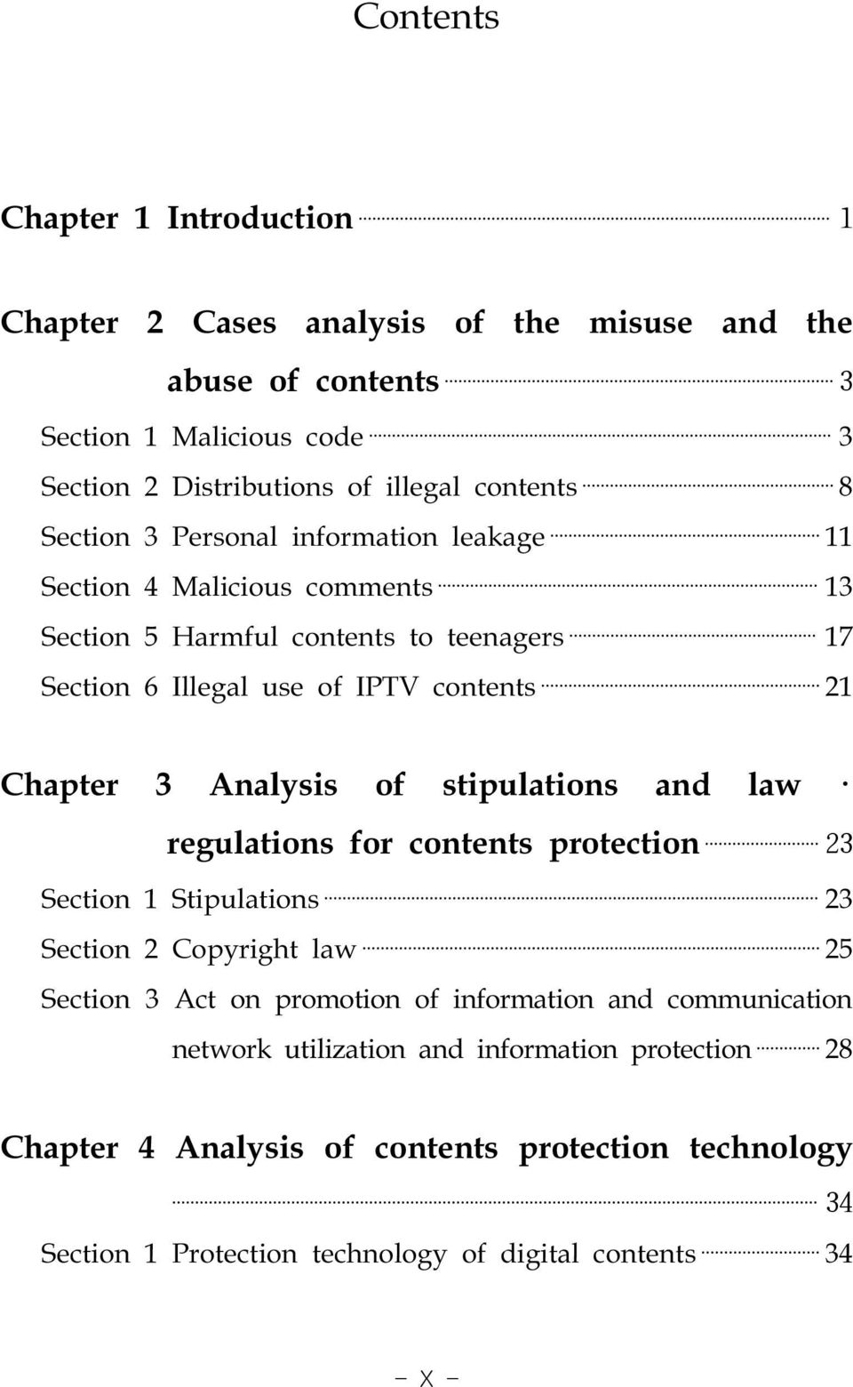 Analysis of stipulations and law regulations for contents protection 23 Section 1 Stipulations 23 Section 2 Copyright law 25 Section 3 Act on promotion of information and