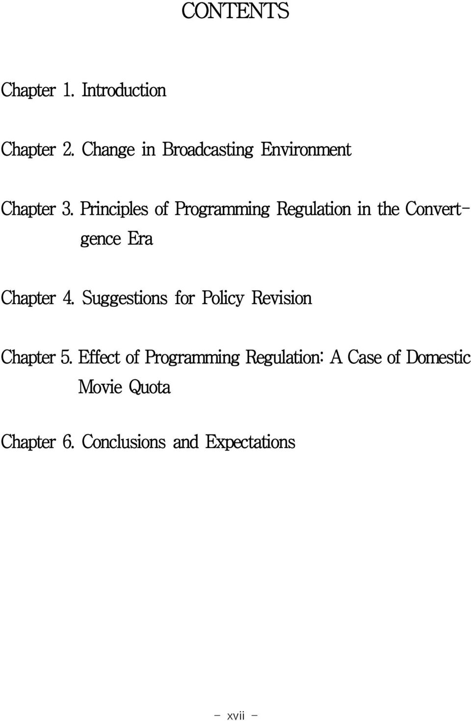 Principles of Programming Regulation in the Convertgence Era Chapter 4.