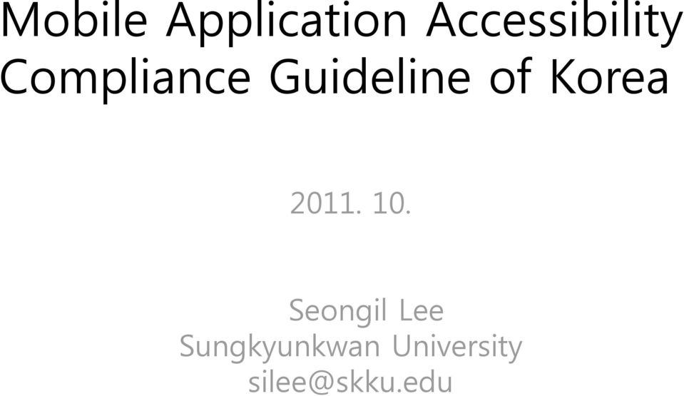 Guideline of Korea 2011. 10.