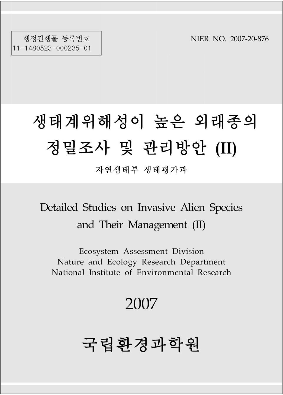 on Invasive Alien Species and Their Management (II) Ecosystem Assessment