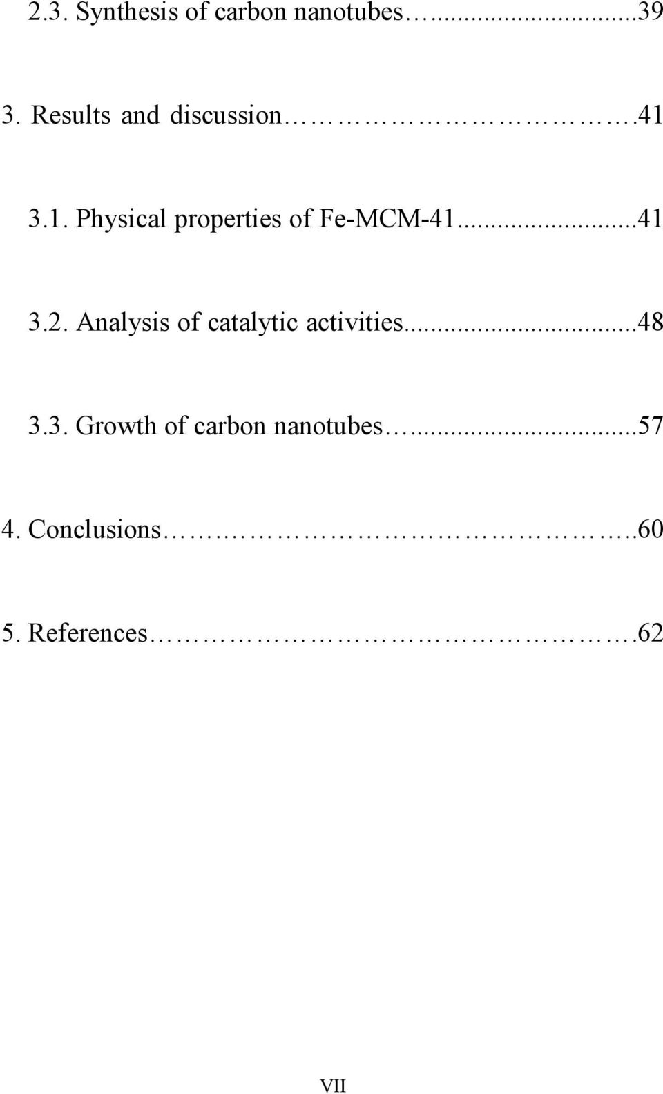 3.1. Physical properties of Fe-MCM-41...41 3.2.