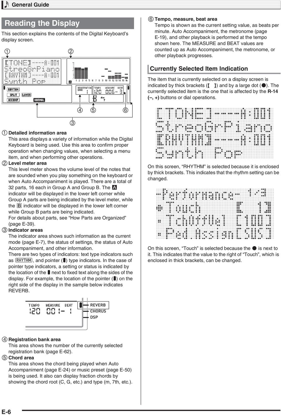 The MEASURE and BEAT values are counted up as Auto Accompaniment, the metronome, or other playback progresses.