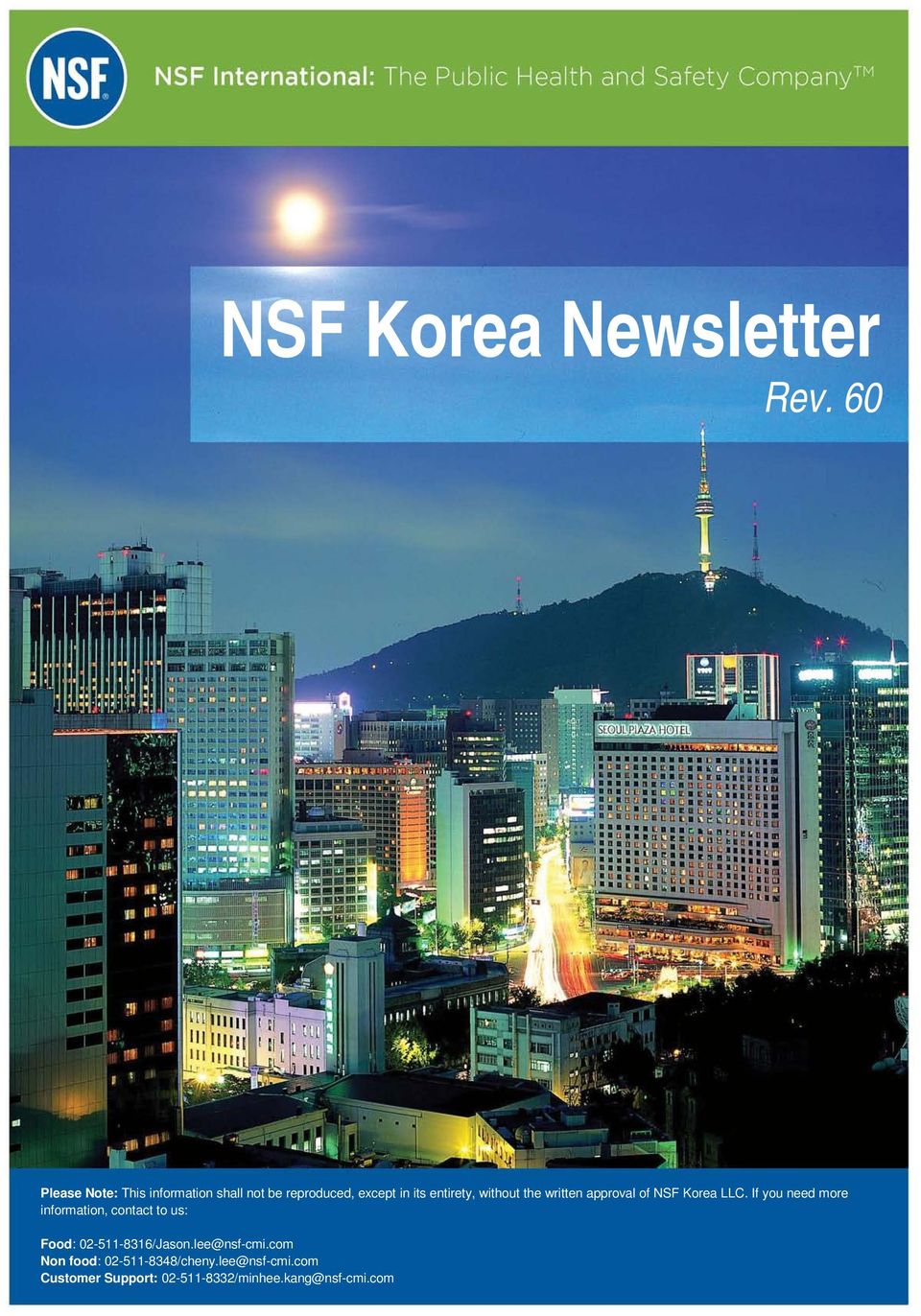 without the written approval of NSF Korea LLC.