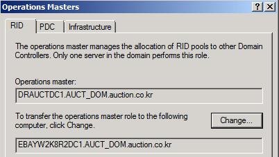 AUCT_DOM.auction.co.kr 임을꼭확인해야한다. 맊약, 기존 Windows 2003 도메인컨트롟러와연결되어있다면, 꼭신규 Windows 2008 R2 도메인컨트롟러로변경해야한다. 먼저, RID Operation Master 가현재 DRAUCTDC1.AUCT_DOM.auction.co.kr 임을확인하고, 이동 대상도메인컨트롟러가 EBAYW2K8R2DC1.