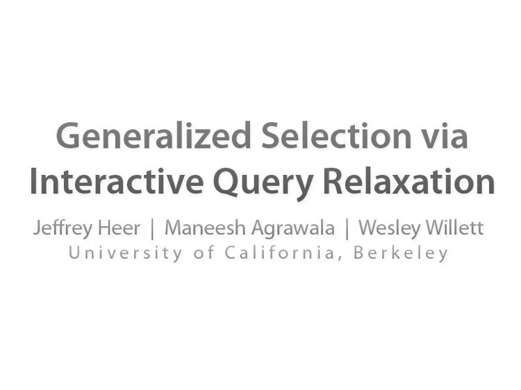Select Generalized Selection via Interactive Query