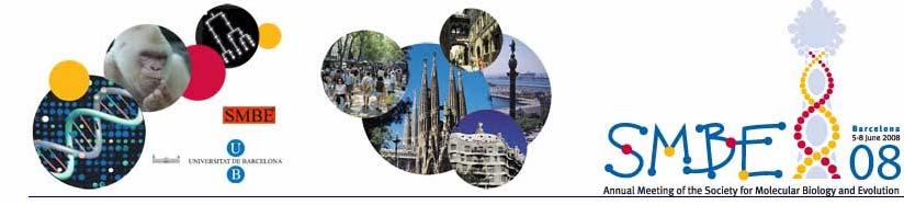 1 Conference Report: Annual Meeting of the Society for Molecular Biology and Evolution (SMBE) June 5-8, Barcelona, Spain Web site : http://www.smbe.