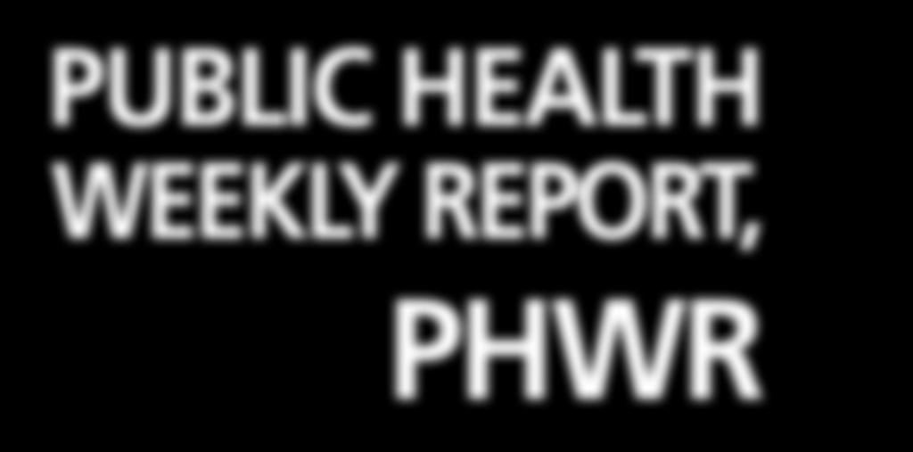 발간등록번호 11-1351159-000002-03 PUBLIC HEALTH WEEKLY REPORT, 주간건강과질병 PHWR ISSN:2005-811X PHWR Vol.7 NO.35 www.cdc.go.