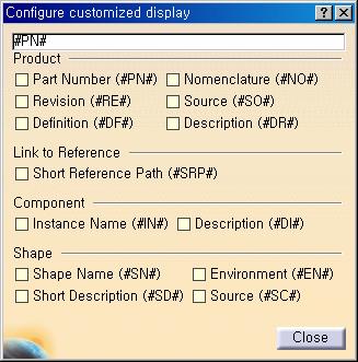 Tools Options Infrastructure Node Customization Product structure 이름의 Display Format 을바꾸는기능이다.
