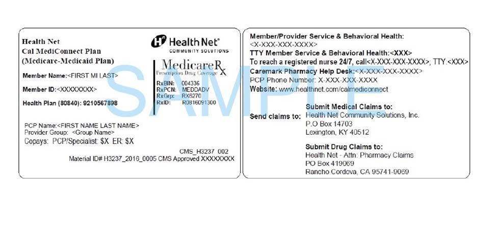 제 1 장 : 회원으로서의첫시작 귀하의 Health Net Cal MediCnnect 회원 ID 카드 저희플랜하에서귀하는장기서비스및지원, 일정행동건강서비스, 처방약을포함한 Medicare, Medi Cal 서비스수령에사용할카드한개를받을것입니다. 모든서비스와처방약수령시반드시이카드를제시하셔야합니다. 귀하의카드가어떤모습인지를알려면샘플회원카드를참조해주십시오.