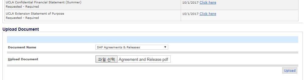 STEP 4: Document 업로드 서류업로드시주의사항 서류업로드시반드시업로드하는 Document Name을확인하고해당하는 Document name 선택 파일은하나씩업로드가능하고파일선택후 Upload 를클릭해야업로드완료 서류업로드는오직 PDF