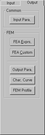 5. Output Analysis 기본적으로 Output Report 는크게 2 부분으로구성된다. Common 입력변수들을확인할수있다. 이는 5.1 절에서자세하게설명한다. FEM FE 해석과결과확인등으로구성되어있다. FEA Exprs. (Express) Tools/FEM Options 에설정되어있는 Parameters 에대해바로해석이수행된다.