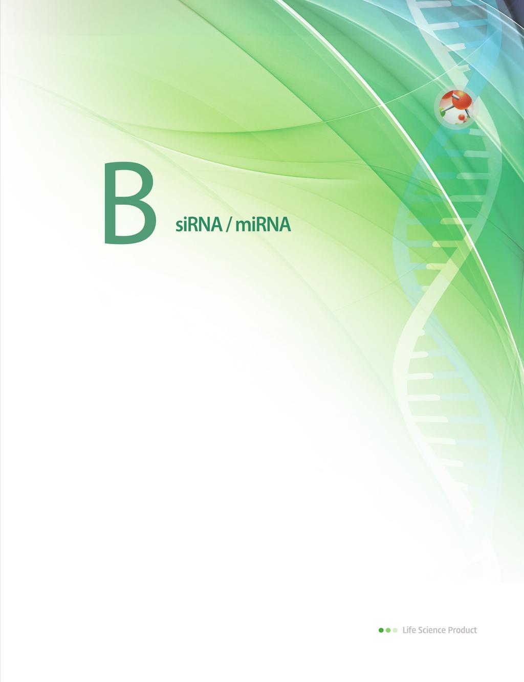 Custom sirna Genome-wide sirna sirna Oligonucleotide FAQs AccuTarget mirna mimics & inhibitors AccuTarget mirna