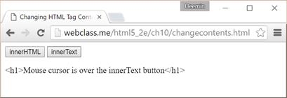 콘텐츠변경을통한동적문서예제 <button id="b1">innerhtml</button> <button id="b2">innertext</button> <br/> <p id= "text">this text will be dynamically changed</p> <script type="text/javascript" > document.