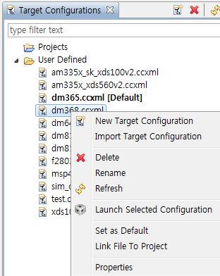 View: Target Configurations 연결할 Emulator와 Target Device 정보를담음. 여러 Target configuration 저장가능. 하나의.