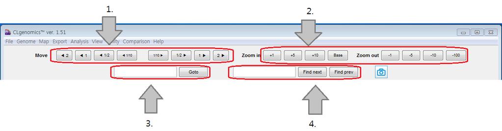 2. 확대및축소 Zoom in (-) 버튼및 zoom out (+) 버튼을이용하여 mapping browser 를확대및 축소할수있습니다. 및 + 키를이용하여단축키이용이가능합니다. Figure 9. Control 패널의조작방법 (1) 3. 위치검색 (Goto) Position 입력을통해 genome 상에서해당 nucleotide 위치로이동할수 있습니다. 4.