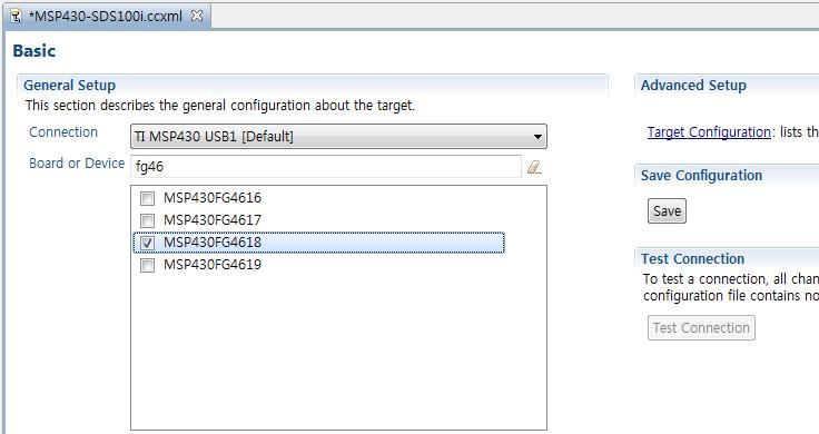 [ 그림 3-4] Target Configuration 창에서 MSP430-SDS100i 를선택한화면 그림 3-4 과같이 Connection 에서 TI MSP430 USB1 [Default] 를선택합니다.