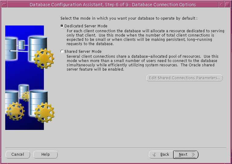 Select the connection options desired from the Database Connection Options page.