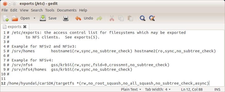 지능형자동차개발홖경설정방법 (12) Configure the DHCP and NFS server Edit /etc/exports file ( 다음과같이작성 ) Host$ sudo
