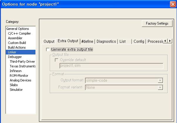 2) Extra Output & List Extra output 은 Output 에서설정된 Format 의실행파일이외에다른실행파일을얻고자할경우사용한다.