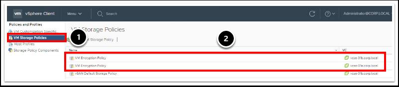 기본가상머신암호화정책 1. 탐색창에서 VM Storage Policies( 가상머신스토리지정책 ) 를클릭합니다. 2.