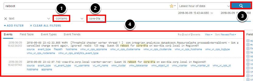 1. 쿼리텍스트필드에 reboot( 재부팅 ) 를입력합니다. 2. 드롭다운메뉴를클릭하고 Last hour of data( 최근 1 시간의데이터 ) 를선택합니다. 3. +ADD FILTER( 필터추가 ) 링크를클릭하여추가검색조건을추가합니다. 쿼리작성 이전과정에서는 core-01a 가상머신의전원을켠다음재부팅했습니다.