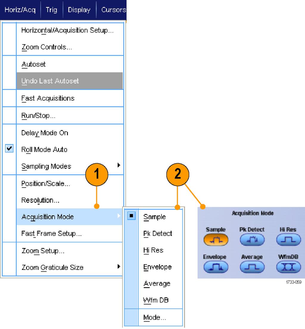 획득 획득모드변경 획득모드를변경하려면이절차를사용하십시오. 1. 수평 / 획득 (Horiz/Acq) > 획득모드 (Acquisition Mode) 를선택합니다.