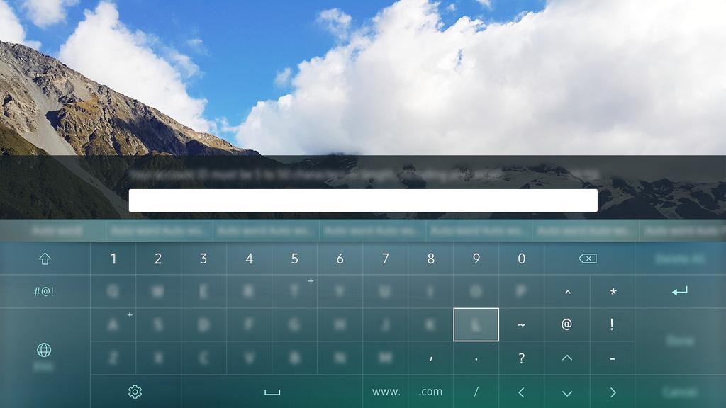 QWERTY 키보드를이용해문자입력하기 TV 에문자를입력해야할때 QWERTY 키보드를사용할수있습니다. 이미지는모델에따라 TV에서보이는것과다를수있습니다.