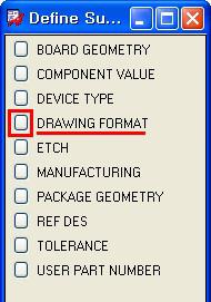 DRAWING FORMAT 를선택한다. 4.