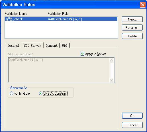 5 SQL Server 탭으로가서 Generate As 영역에서 CHECK Constraint 을선택한다위의예는성별컬럼에적용되는제약조건을정의하는것이므로 CHECK