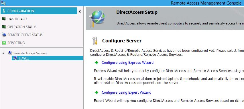Remote Access Management 도구에서, Configure using Express Wizard