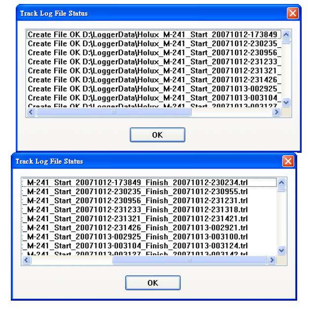 트랙로그파일진행상태 트랙로그를사용자 PC에업로드시트랙로그파일인 (*.trl) 과 (*.kml) 이생성됩니다. 만약사용자가여러개의다른로그들을 ( 노트 : 사용자가 M-241 사용시 로그시작 (Log Start) 을선택후다시 로그종료 (Log Stop) 를선택하면한개의트랙로그데이터가생성됩니다.