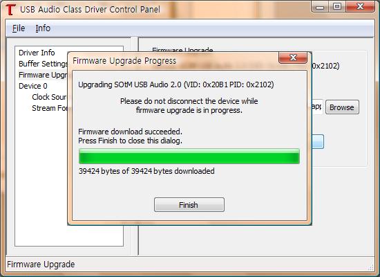 USB audio class driver 제어판설정 USB audio class driver control panel settings 7. 펌웨어업그레이드가완료되면다음과같은펌웨어업그레이드결과창이표시됩니다. 결과를확인한후 Finish 버튼을눌러업그레이드를종료합니다. The following message will appear once finished.