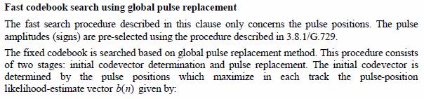 표준특허사례 (1) Claim 1 A method for searching a fixed codebook in a speech encoder based on a global pulse replacement, comprising: ITU-T Rec. G.729.