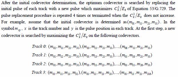 표준특허사례 (1) Claim 1 computing decision values (Qk) for each of a plurality of codebook vectors which are respectively obtained by replacing a pulse of each track in the determined codebook vector with